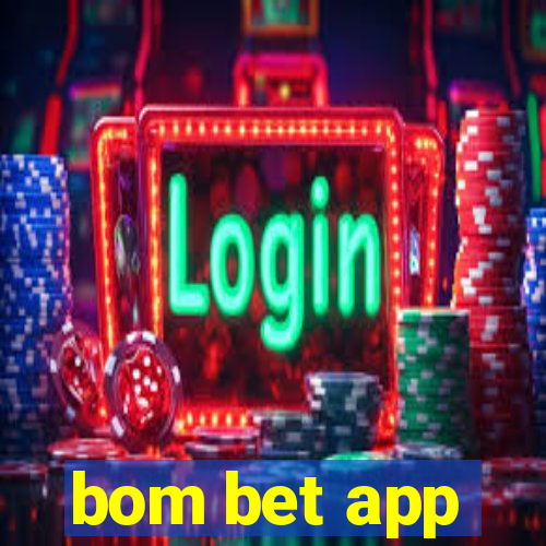 bom bet app